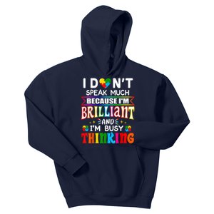 I Dont Speak Much Brilliant Autism Autistic Boys Girls Gift Kids Hoodie