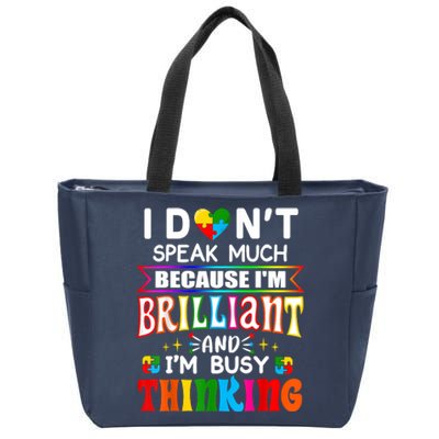 I Dont Speak Much Brilliant Autism Autistic Boys Girls Gift Zip Tote Bag