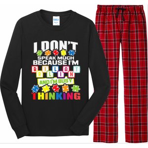 I Don't Speak Much Because I'm Brilliant Autism Awareness Long Sleeve Pajama Set