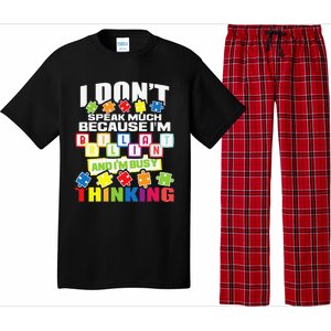 I Don't Speak Much Because I'm Brilliant Autism Awareness Pajama Set