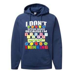 I Don't Speak Much Because I'm Brilliant Autism Awareness Performance Fleece Hoodie