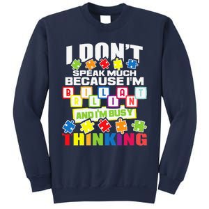 I Don't Speak Much Because I'm Brilliant Autism Awareness Sweatshirt