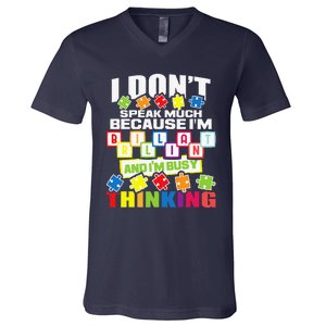 I Don't Speak Much Because I'm Brilliant Autism Awareness V-Neck T-Shirt