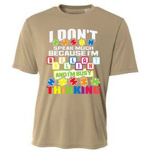 I Don't Speak Much Because I'm Brilliant Autism Awareness Cooling Performance Crew T-Shirt