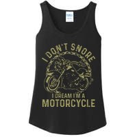 I Dont Snore I Dream Im A Motorcycle Funny Snoring Biker Ladies Essential Tank