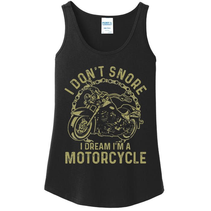 I Dont Snore I Dream Im A Motorcycle Funny Snoring Biker Ladies Essential Tank