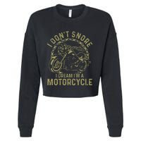 I Dont Snore I Dream Im A Motorcycle Funny Snoring Biker Cropped Pullover Crew