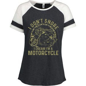 I Dont Snore I Dream Im A Motorcycle Funny Snoring Biker Enza Ladies Jersey Colorblock Tee