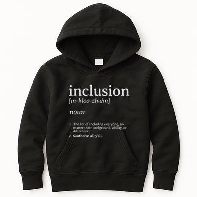 Inclusion Definition Southern Style Kids Hoodie