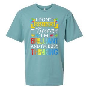 I Don't Speak Much Because I'm Brilliant Autism Awareness Sueded Cloud Jersey T-Shirt