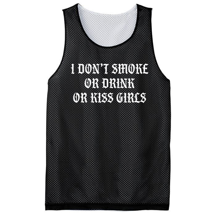 I DonT Smoke Or Drink Or Kiss Mesh Reversible Basketball Jersey Tank