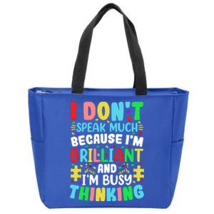 I Dont Speak Much Brilliant Autism Autistic Great Gift Zip Tote Bag