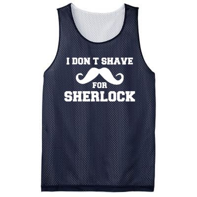 I Dont Shave For Sherlock Mesh Reversible Basketball Jersey Tank