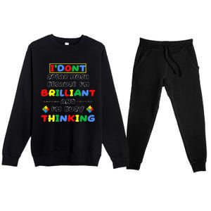 I Don't Speak Much Because I'm Brilliant Tee Autism Day Gift Premium Crewneck Sweatsuit Set