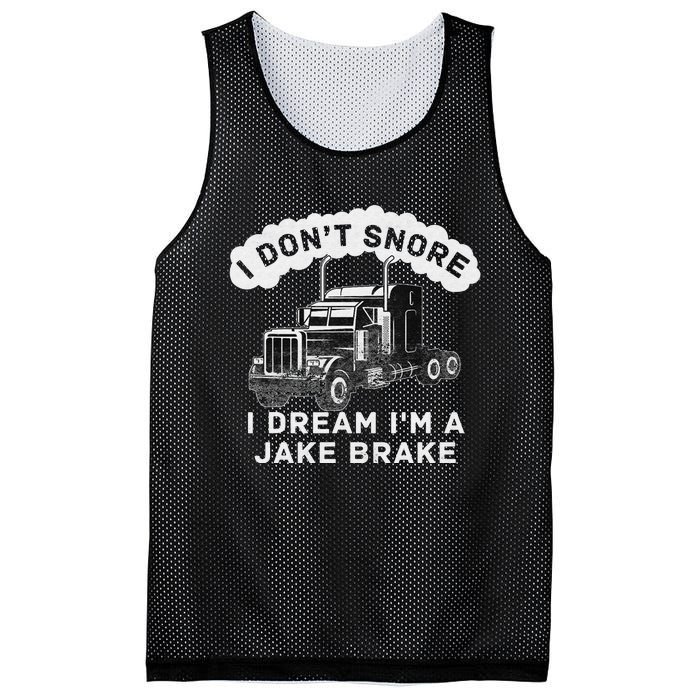 I Don't Snore I Dream I'm A Jake Brake Trucker Mesh Reversible Basketball Jersey Tank