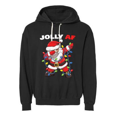 Inappropriate Dabbing Santa In Face Mask Garland Jolly Af Gift Garment-Dyed Fleece Hoodie