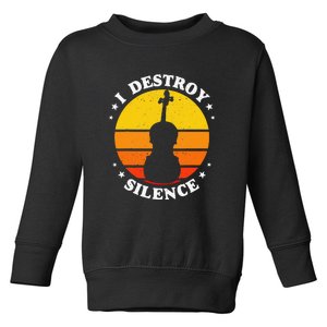 I Destroy Silence Cello Cellist Orchestra String Musician Toddler Sweatshirt