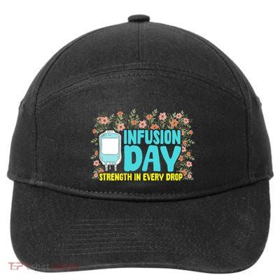 Infusion Day Spoonie Chronic Illness Awareness Support Gift 7-Panel Snapback Hat