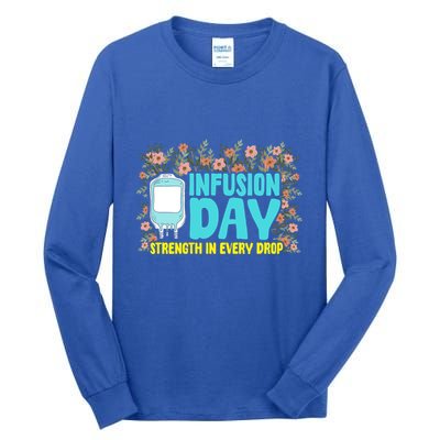 Infusion Day Spoonie Chronic Illness Awareness Support Gift Tall Long Sleeve T-Shirt