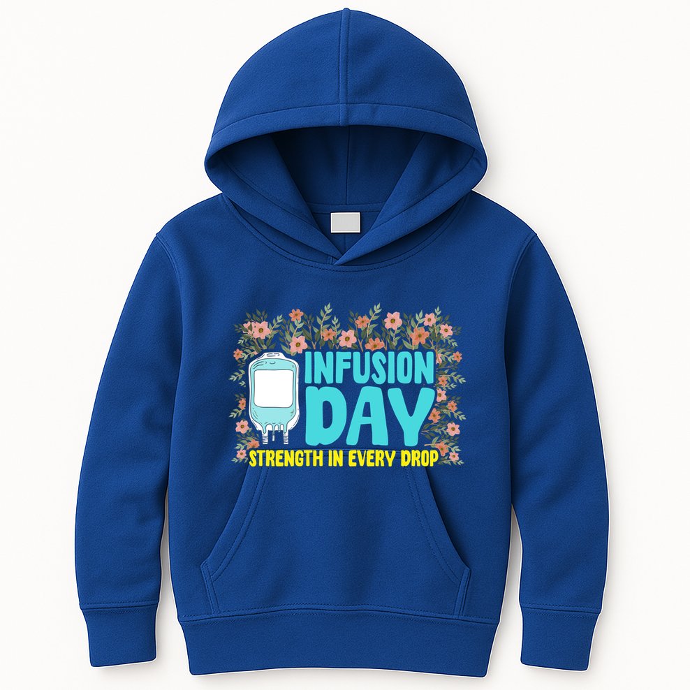 Infusion Day Spoonie Chronic Illness Awareness Support Gift Kids Hoodie