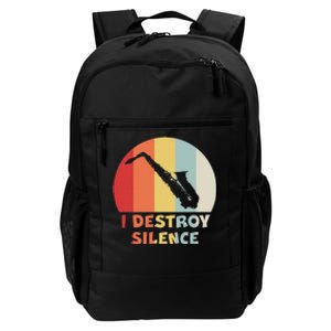 I Destroy Silence Funny Saxophone Player Saxophonist Daily Commute Backpack