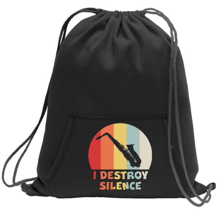 I Destroy Silence Funny Saxophone Player Saxophonist Sweatshirt Cinch Pack Bag