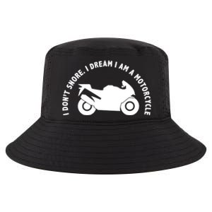 I Don't Snore I Dream I Am A Motorcycle Cool Comfort Performance Bucket Hat