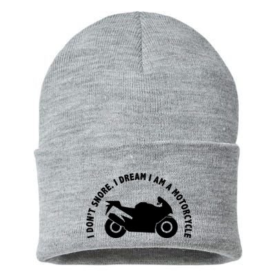 I Don't Snore I Dream I Am A Motorcycle Sustainable Knit Beanie