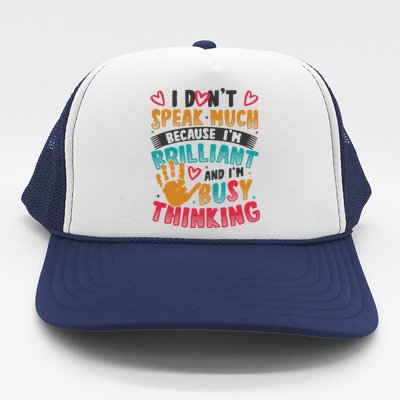 I Dont Speak Much Busy Thinking Autism Awareness Trucker Hat