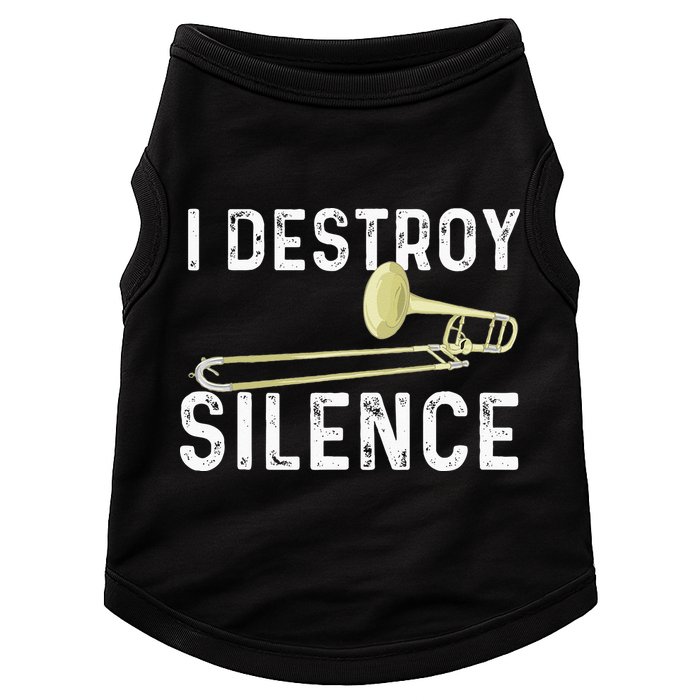I Destroy Silence Trombonist Trombone Player Marching Band Doggie Tank