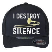 I Destroy Silence Trombonist Trombone Player Marching Band Flexfit Unipanel Trucker Cap