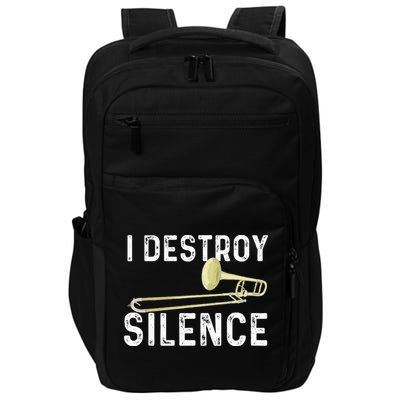 I Destroy Silence Trombonist Trombone Player Marching Band Impact Tech Backpack