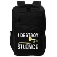 I Destroy Silence Trombonist Trombone Player Marching Band Impact Tech Backpack