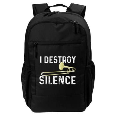 I Destroy Silence Trombonist Trombone Player Marching Band Backpack