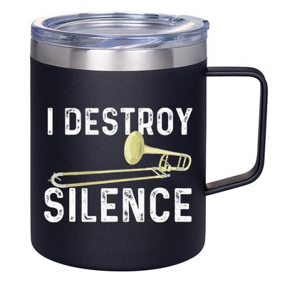 I Destroy Silence Trombonist Trombone Player Marching Band 12oz Stainless Steel Coffee Mug