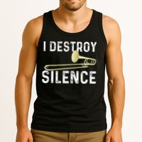 I Destroy Silence Trombonist Trombone Player Marching Band Tank Top