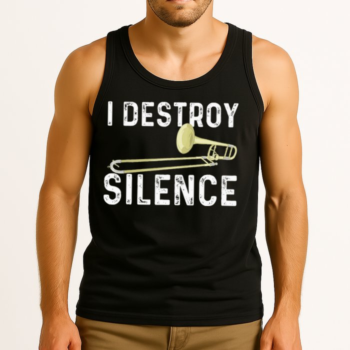 I Destroy Silence Trombonist Trombone Player Marching Band Tank Top