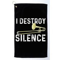 I Destroy Silence Trombonist Trombone Player Marching Band Golf Towel