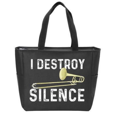 I Destroy Silence Trombonist Trombone Player Marching Band Zip Tote Bag