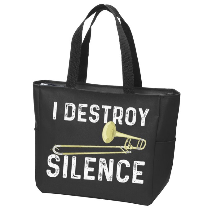 I Destroy Silence Trombonist Trombone Player Marching Band Zip Tote Bag