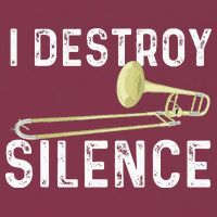 I Destroy Silence Trombonist Trombone Player Marching Band 16oz Travel Tumbler