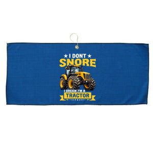 I DonT Snore I Dream IM A Tractor Funny Farming Dad Large Microfiber Waffle Golf Towel