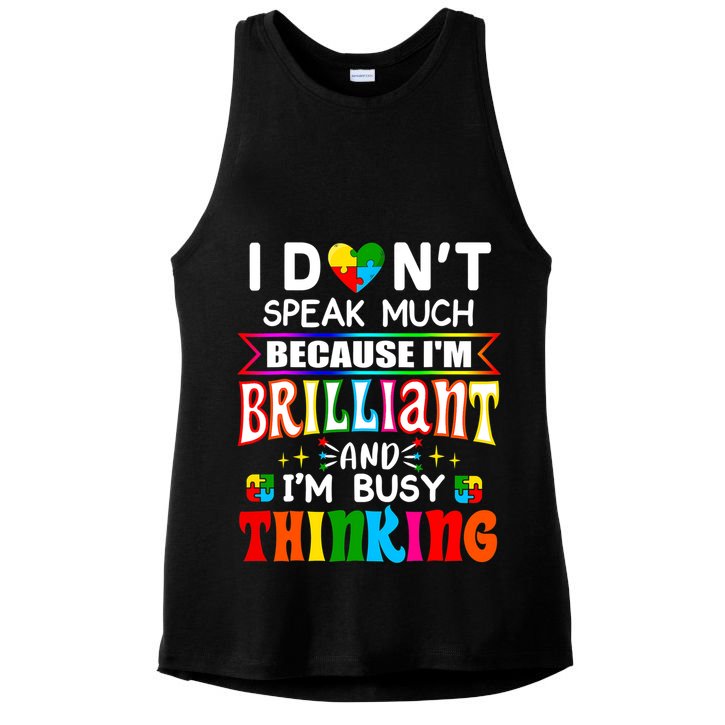I Dont Speak Much Brilliant Autism Autistic Boys Girls Gift Ladies PosiCharge Tri-Blend Wicking Tank