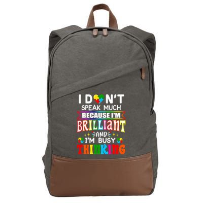 I Dont Speak Much Brilliant Autism Autistic Boys Girls Gift Cotton Canvas Backpack