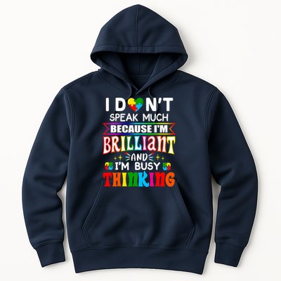 I Dont Speak Much Brilliant Autism Autistic Boys Girls Gift Hoodie
