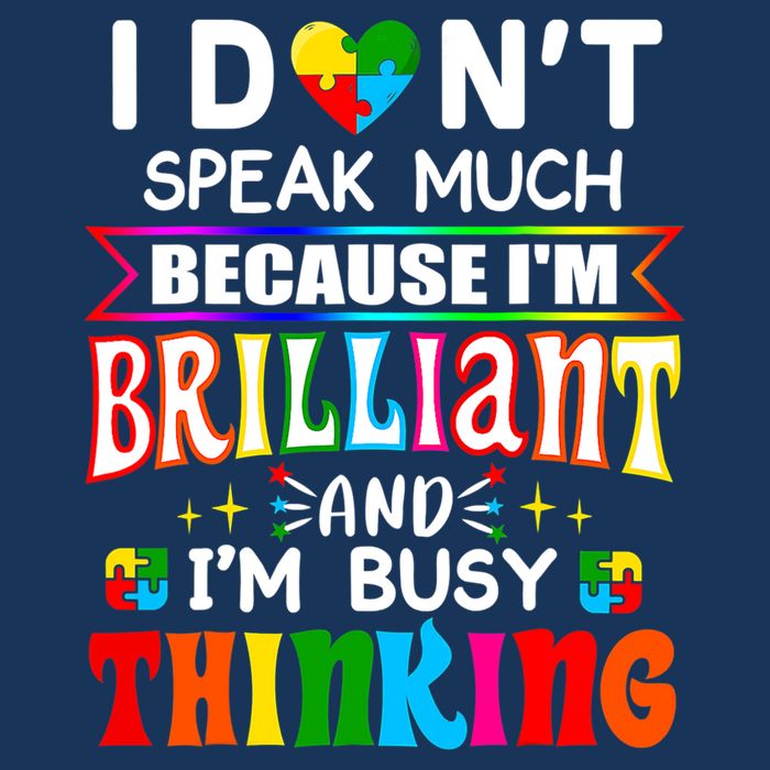 I Dont Speak Much Brilliant Autism Autistic Boys Girls Gift Hoodie