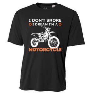 I Dont Snore I Dream Im A Motorcycle Funny Snoring Biker Cooling Performance Crew T-Shirt