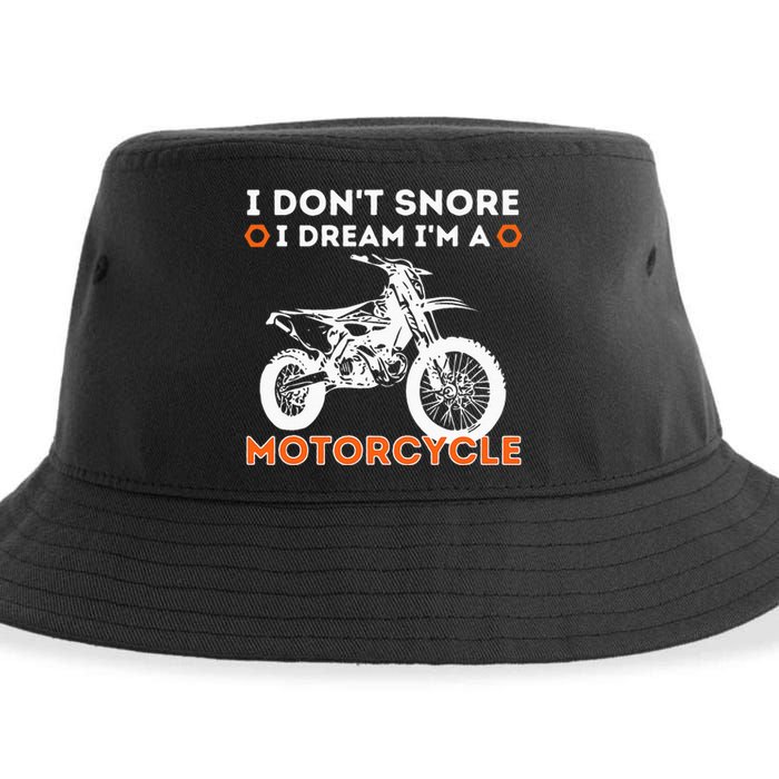 I Dont Snore I Dream Im A Motorcycle Funny Snoring Biker Sustainable Bucket Hat