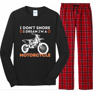 I Dont Snore I Dream Im A Motorcycle Funny Snoring Biker Long Sleeve Pajama Set