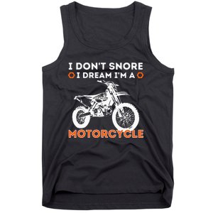 I Dont Snore I Dream Im A Motorcycle Funny Snoring Biker Tank Top